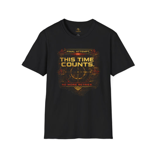 T-Shirt — "This Time Counts" Motivational Gamer Tee